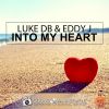 Download track Into My Heart (Radio Edit)