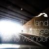 Download track The Land Of Those Who Wander