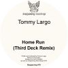 Download track Home Run (Third Deck Remix)