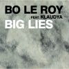 Download track Big Lies (Edit)