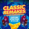 Download track Classic Remakes Megamix (Continuous Mix)