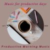 Download track Productive Morning Music