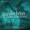 Download track Des Bêtes Et Des Sorcières