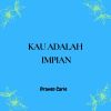 Download track Kau Adalah Impian