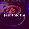 Download track Calm Saxophone Bossa Nova - Vibe For Double Espressos