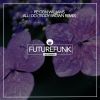 Download track All I Do (Teddy Brown Future Funk Remix)