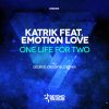 Download track One Life For Two (George Crossfield Remix)