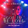 Download track Got To Be Love (Miggedy's Vokal ReTouch Master)