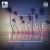 Download track Voyage (Radio Edit)