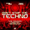 Download track Don't Stop The Techno (Hard Techno Remix)