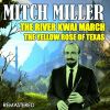 Download track The Yellow Rose Of Texas (Remastered)