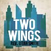 Download track I Got Two Wings