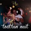 Download track Tout'lan Nuit