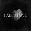 Download track Faded Love