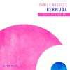 Download track Bermuda (Extended Mix)