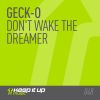 Download track Dont Wake The Dreamer (Extended Mix)