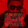 Download track Bigger & Better Network