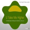 Download track U Take Me Higher (Flute Reprise 2)