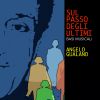 Download track Gli Ultimi Sempre Ultimi (Base Musicale)