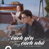 Download track Quên Cách Yêu Thay Cách Nhớ (Lofi)