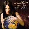 Download track Dediğim Dedik