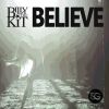 Download track Believe (Cj Stone & Milonl Mix)