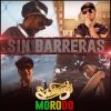 Download track Sin Barreras (Morodo)