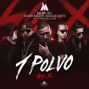 Download track Un Polvo (Bad Bunny, Arcángel, Ñengo Flow & De La Ghetto)