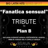 Download track Fanatica Sensual (In The Style Of Plan B) [Acapella Version]