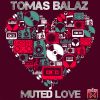 Download track Muted Love