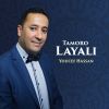 Download track Tamoro Layali