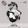 Download track What Is (Who & Who Remix)