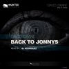 Download track Back To Jonnys (M. Rodriguez Remix)