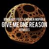 Download track Give Me One Reason (James Black Pitch Edit Remix)