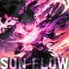 Download track Sun Flow (Sped Up)