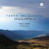 Download track Jalbert String Quartet No. 5 Terra Incognita I. Prelude. Terra Incognita