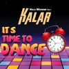 Download track It's Time To Dance (Hula's Dubb Mix)