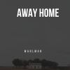 Download track Away Home