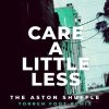 Download track Care A Little Less (Torren Foot Remix)