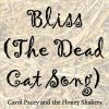 Download track Bliss (The Dead Cat Song)