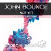 Download track Not Yet (D. Johny Remix)