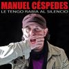 Download track Le Tengo Rabia Al Silencio