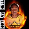 Download track ALL MY BITCHEZ HOT AS HELL