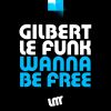 Download track Wanna Be Free (Extended Mix)