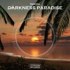 Download track Darkness Paradise (Original Mix)