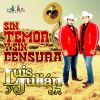 Download track Sin Temor Y Sin Censura