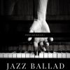 Download track Piano Jazz Ballad 1