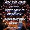 Download track Your Love Is Dynamite (Electro House Radio Mix)