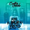 Download track Para El Amor No Existo