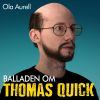 Download track Balladen Om Thomas Quick